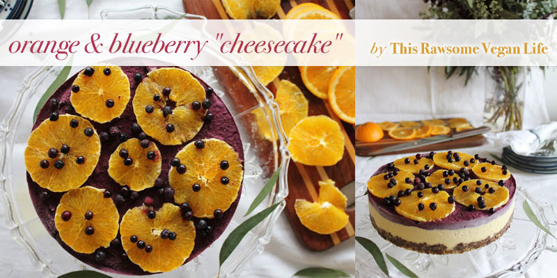 The Global Girl Top 5 Raw Vegan Christmas Dessert Recipes: Orange and Blueberry Cheesecake by This Rawsome Vegan Life